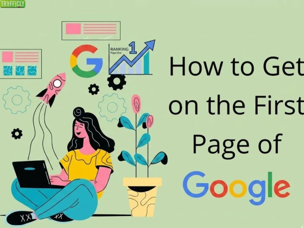 How to Get on the First Page of Google